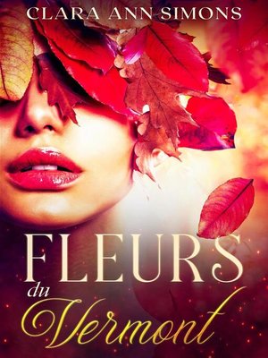 cover image of Fleurs du Vermont